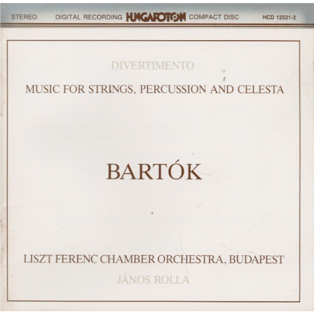 BARTOK - Rolla - Musique pour cordes, percussions et celesta Sz.106 BB.1